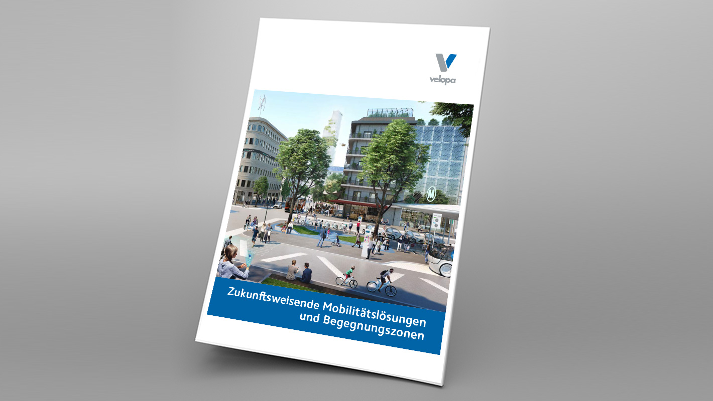 Zukunftsweisende Mobilitätslösungen und Begegnungszonen Zukunftsweisende Mobilitätslösungen und Begegnungszonen Velopa